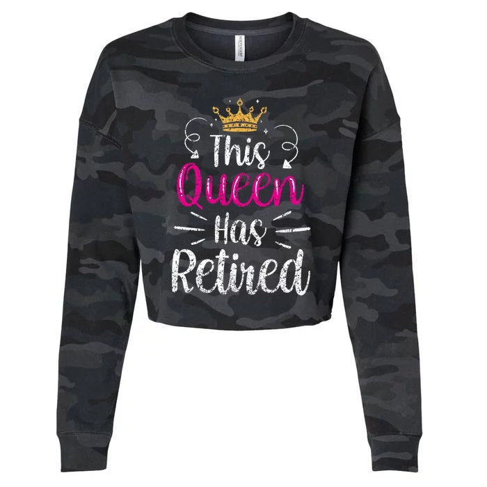 This Queen Has Retired Grandma Senior Retiree Retiret Gift Cropped Pullover Crew