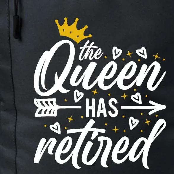 The Queen Has Retired Retirement For Mom Retiring Mom Daily Commute Backpack