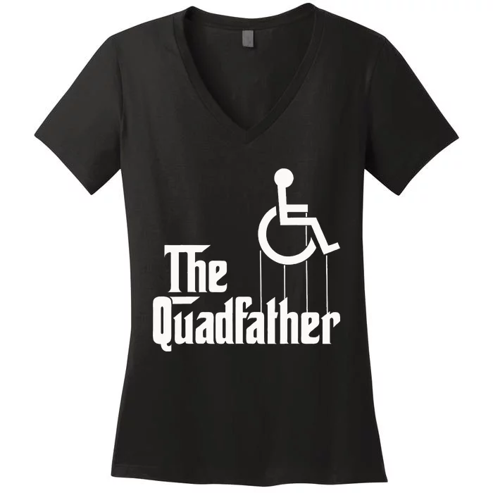 The Quadfather Handicap  Funny Wheelchair Women's V-Neck T-Shirt