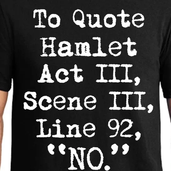 To Quote Hamlet Funny Literary Gift Pajama Set