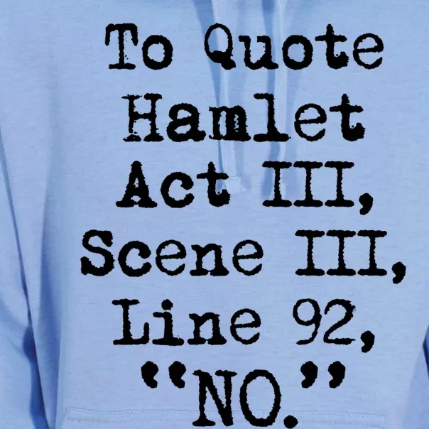 To Quote Hamlet Funny Literary Gift Unisex Surf Hoodie