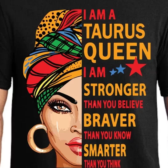 Taurus Queen I Am Stronger Birthday Gift For Taurus Zodiac Pajama Set