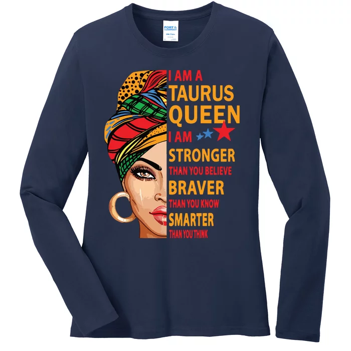 Taurus Queen I Am Stronger Birthday Gift For Taurus Zodiac Ladies Long Sleeve Shirt