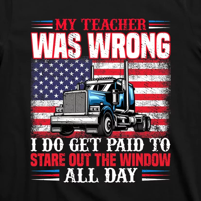 Teacher Quote I Do Get Paid To Stare Out The Window T-Shirt