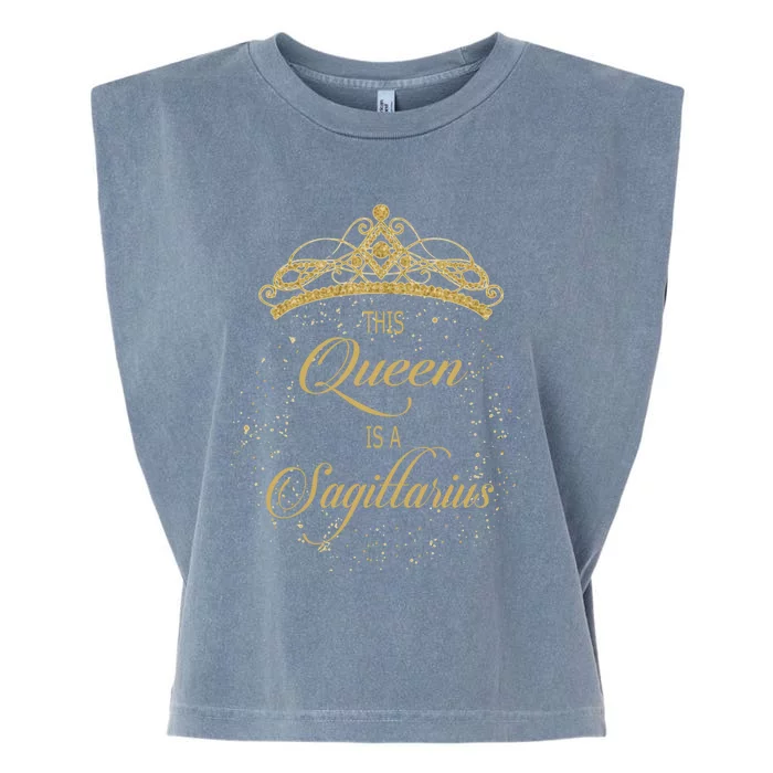 This Queen Is A Sagittarius Gift Garment-Dyed Women's Muscle Tee