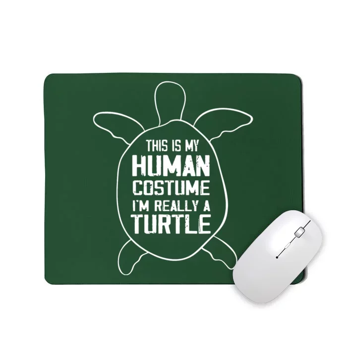 Turtle Quote  IM Really A Turtle Design Cool Turtle Mousepad