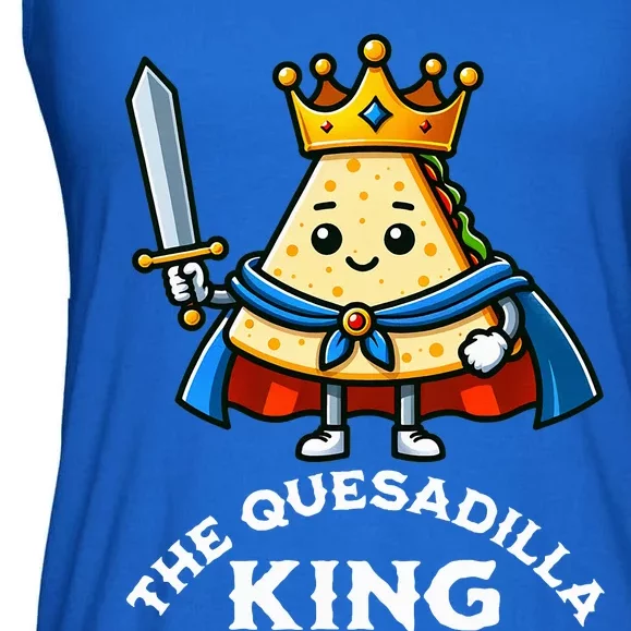 The Quesadilla King Funny Mexican Food Quesadilla Lover Ladies Essential Flowy Tank