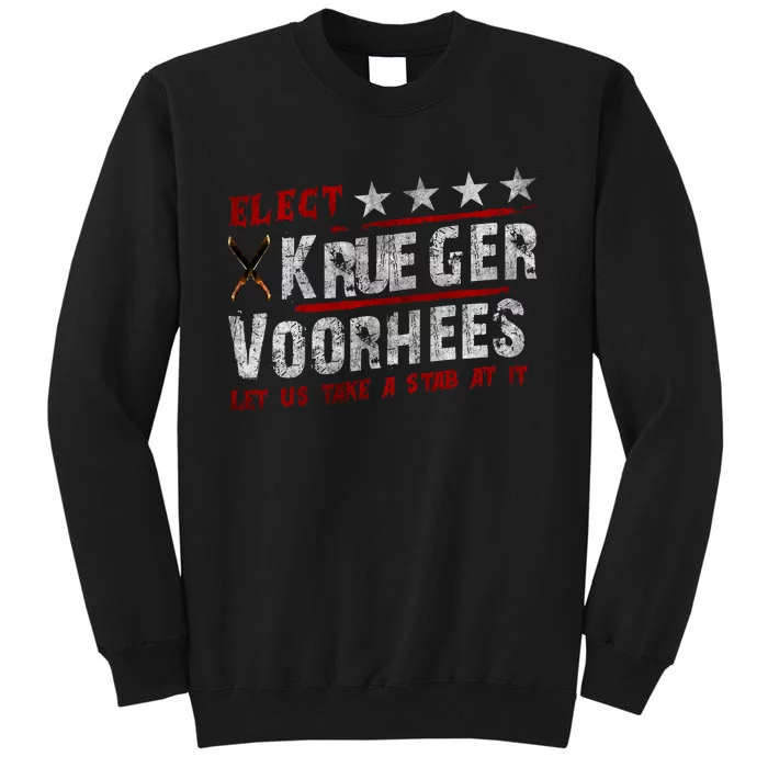 The Quote “Kruegervoorhees 2024 Let Us Take A Stab At It” Tall Sweatshirt