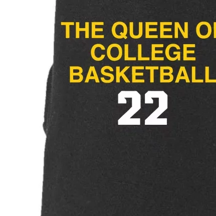 The Queen Of College Basketball 22 Doggie 3-End Fleece Hoodie