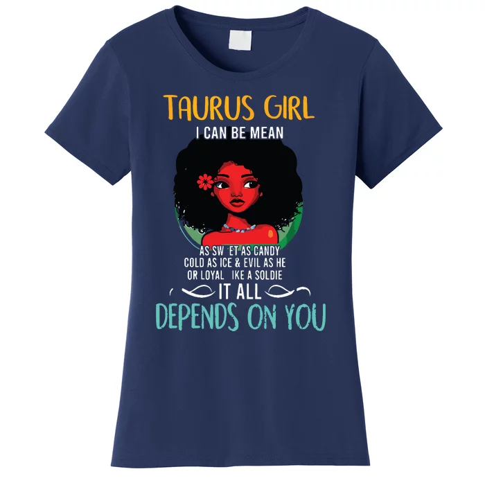 Taurus Queen Sweet As Candy Birthday Gift For Black Women Women's T-Shirt