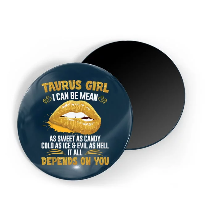 Taurus Queen Sweet As Candy Sexy Lip Birthday Gifts Magnet