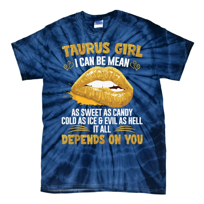 Taurus Queen Sweet As Candy Sexy Lip Birthday Gifts Tie-Dye T-Shirt