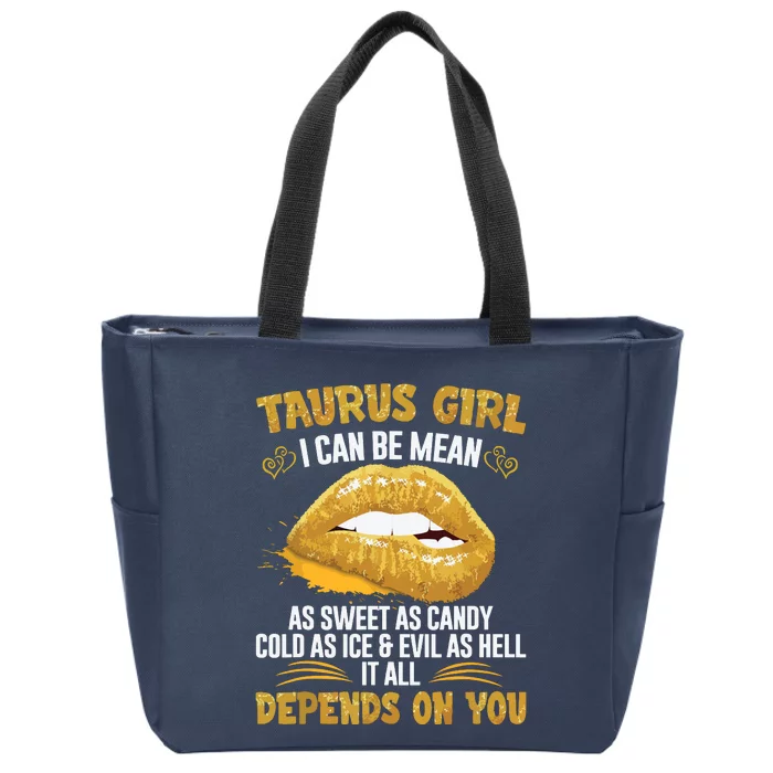 Taurus Queen Sweet As Candy Sexy Lip Birthday Gifts Zip Tote Bag