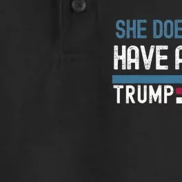 Trump Quote She DoesnT Have A Plan Dry Zone Grid Performance Polo