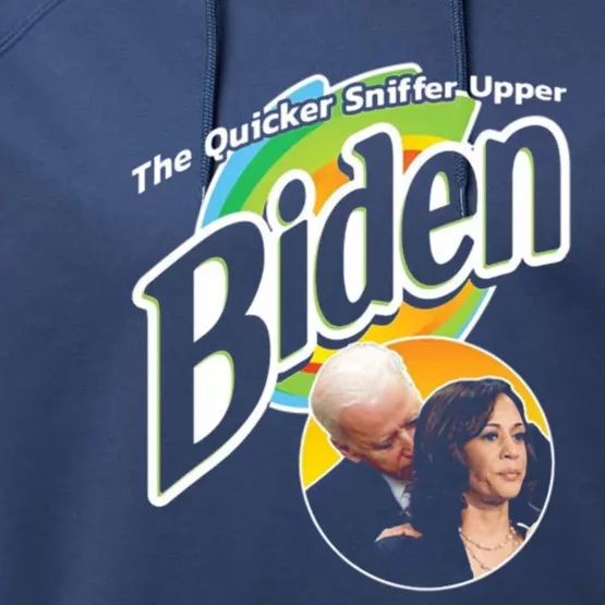 The Quicker Sniffer Upper Biden & Kamala Harris Performance Fleece Hoodie