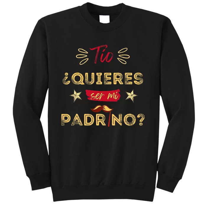 Tio Quieres Ser Mi Padrino Regalos Y Madrinas Peticion Sweatshirt