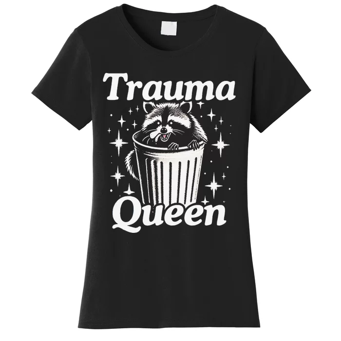 Trauma Queen Women's T-Shirt