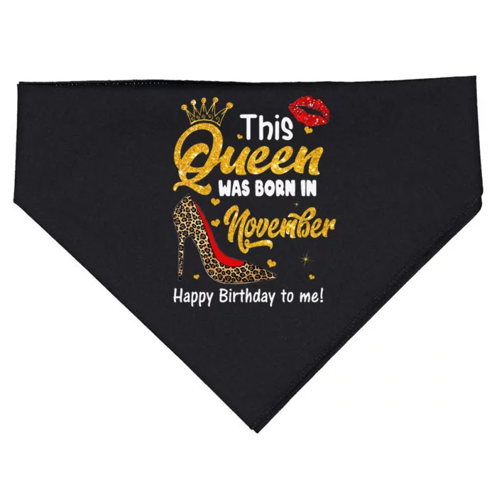 This Queen Was Born In November Happy Birthday To Me Leopard USA-Made Doggie Bandana