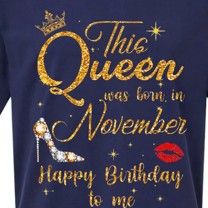 This Queen Was Born In November Happy Birthday To Me Sueded Cloud Jersey T-Shirt