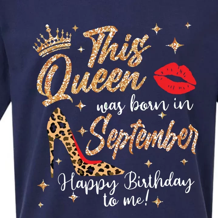 This Queen Was Born In September Happy Birthday To Me Sueded Cloud Jersey T-Shirt