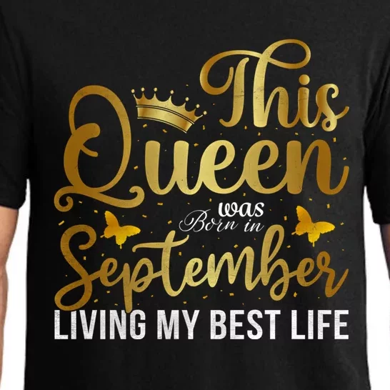 This Queen Was Born In September Living My Best Life Bday Cute Gift Pajama Set