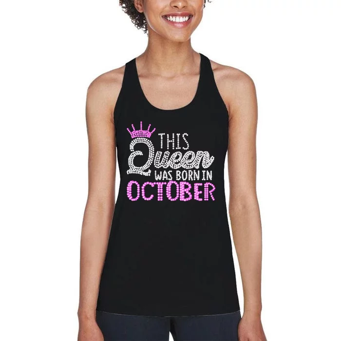 This Queen Was Born In October Birthday Pink Diamond Crown Women's Racerback Tank