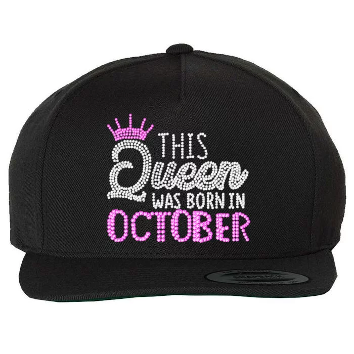 This Queen Was Born In October Birthday Pink Diamond Crown Wool Snapback Cap