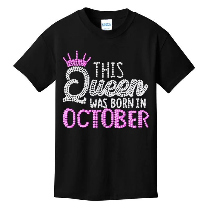 This Queen Was Born In October Birthday Pink Diamond Crown Kids T-Shirt