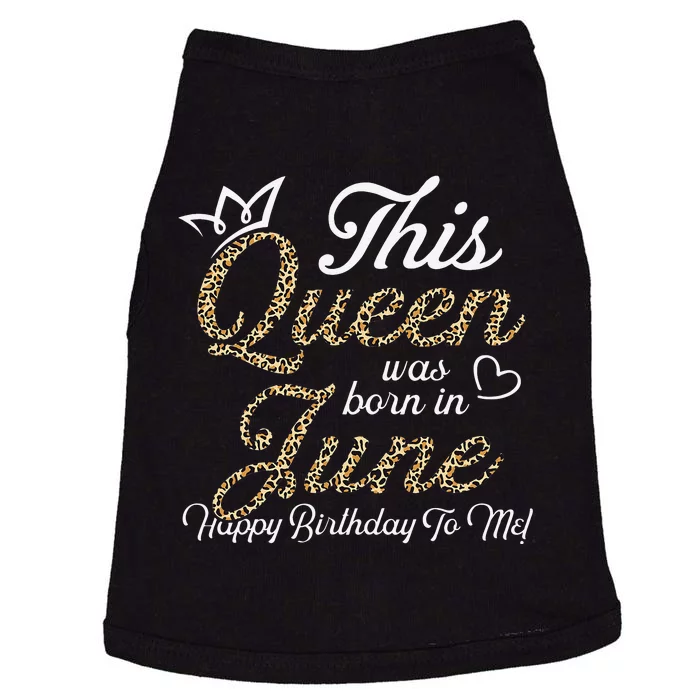 This Queens Was Born In June Cute Birthday Wo Doggie Tank