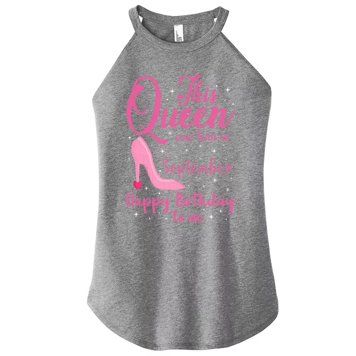 This Queen Was Born In September Born September Gift Women’s Perfect Tri Rocker Tank