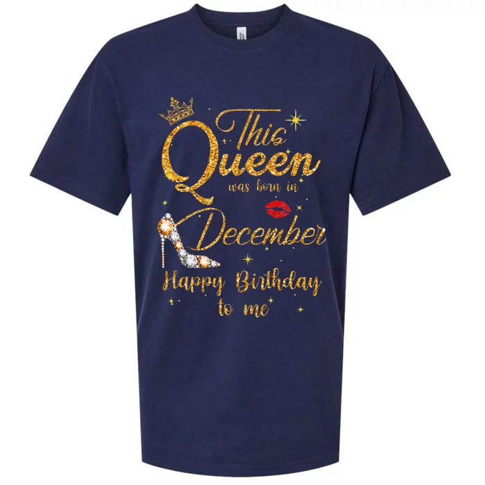 This Queen Was Born In December Happy Birthday To Me Sueded Cloud Jersey T-Shirt