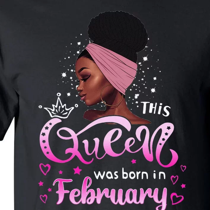 This Queen Was Born In February Black Queen Birthday Tall T-Shirt