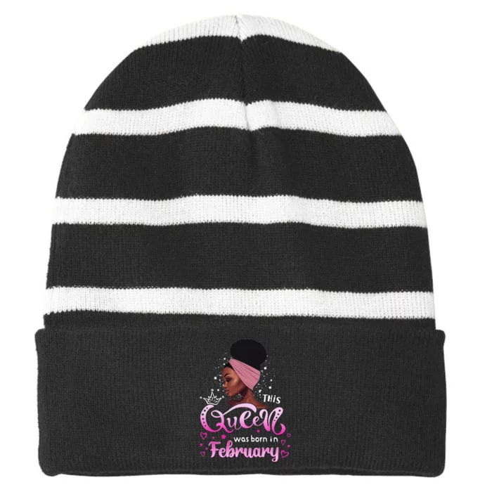 This Queen Was Born In February Black Queen Birthday Striped Beanie with Solid Band