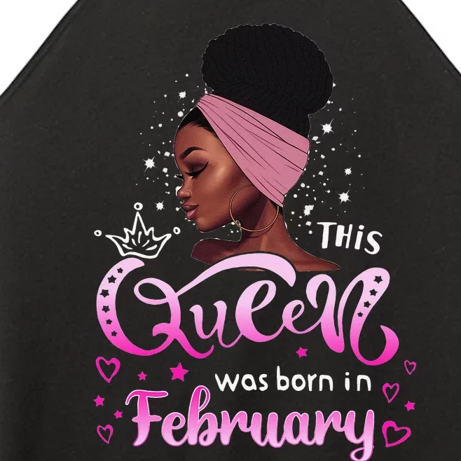 This Queen Was Born In February Black Queen Birthday Women’s Perfect Tri Rocker Tank