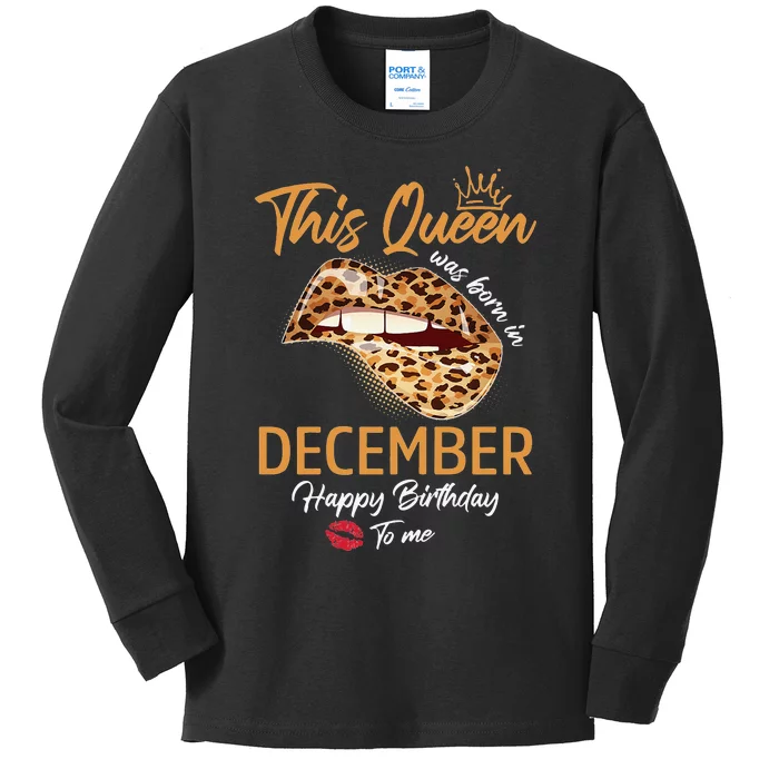 This Queen Was Born In December Happy Birthday To Me Leopard Kids Long Sleeve Shirt