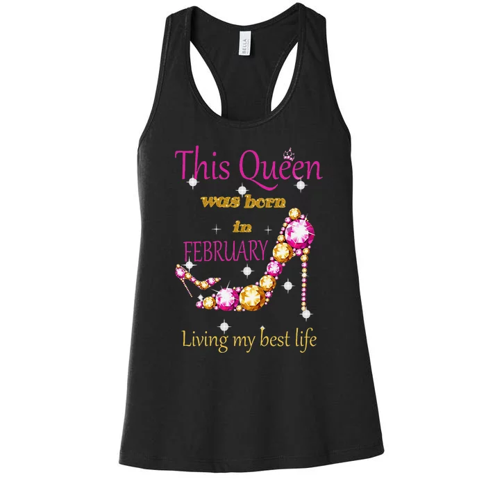 This Queen was Born In February Women's Racerback Tank