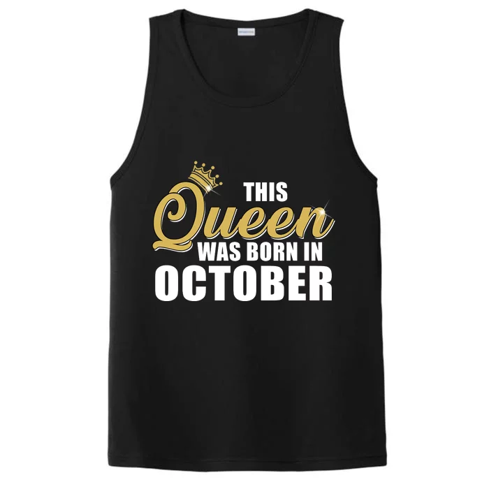 This Queen Was Born In October Performance Tank