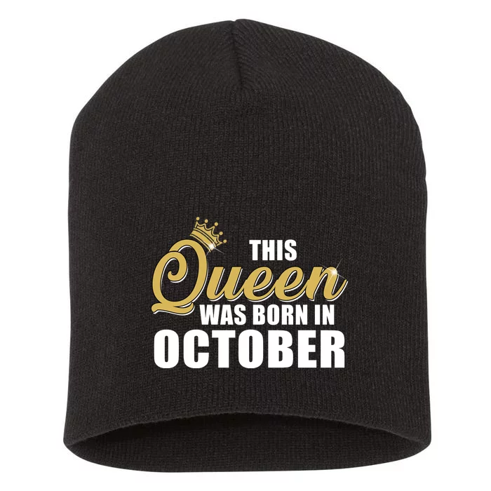 This Queen Was Born In October Short Acrylic Beanie