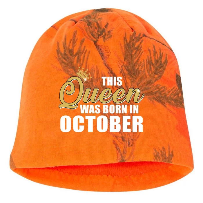 This Queen Was Born In October Kati - Camo Knit Beanie