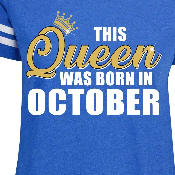 This Queen Was Born In October Enza Ladies Jersey Football T-Shirt