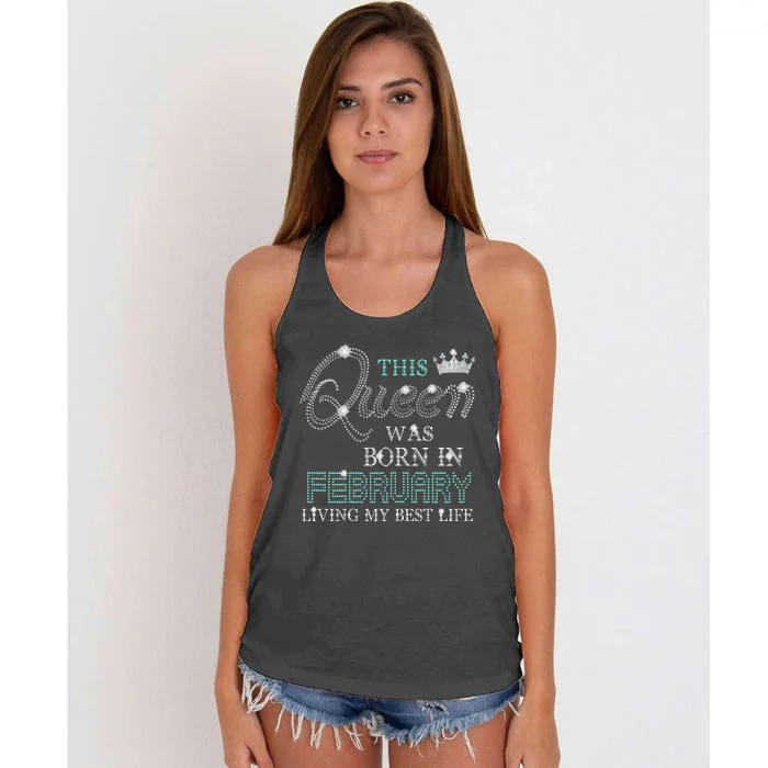 This Queen Was Born In February Living My Best Life Women's Knotted Racerback Tank