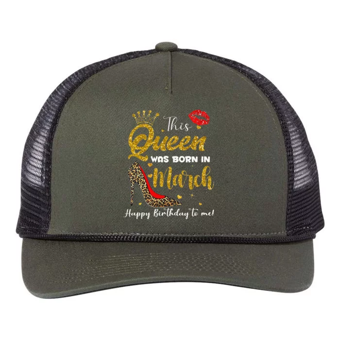 This Queen Was Born In March Happy Birthday Retro Rope Trucker Hat Cap