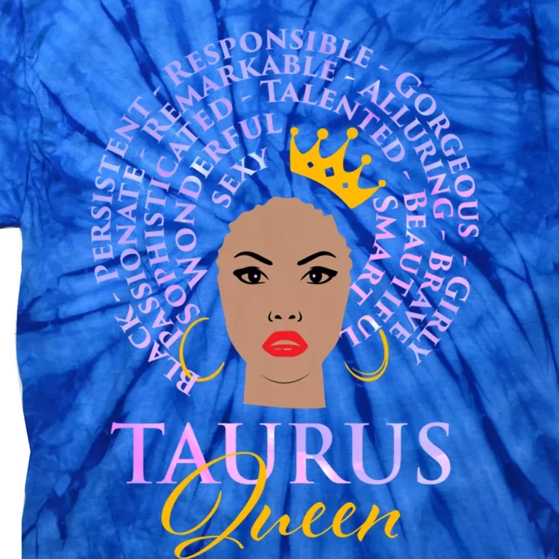 Taurus Queen Zodiac Sign Astrology Astrologer Horoscope Gift Tie-Dye T-Shirt