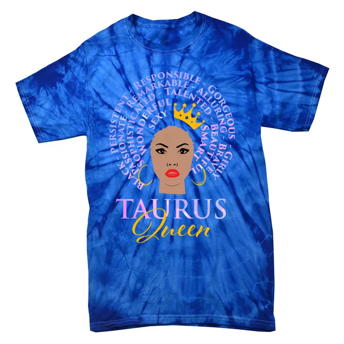 Taurus Queen Zodiac Sign Astrology Astrologer Horoscope Gift Tie-Dye T-Shirt