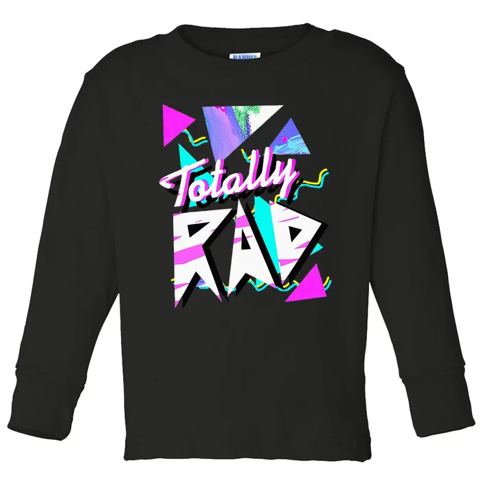 Totally Rad 1980s Vintage Eighties Costume Party Funny 80S Toddler Long Sleeve Shirt