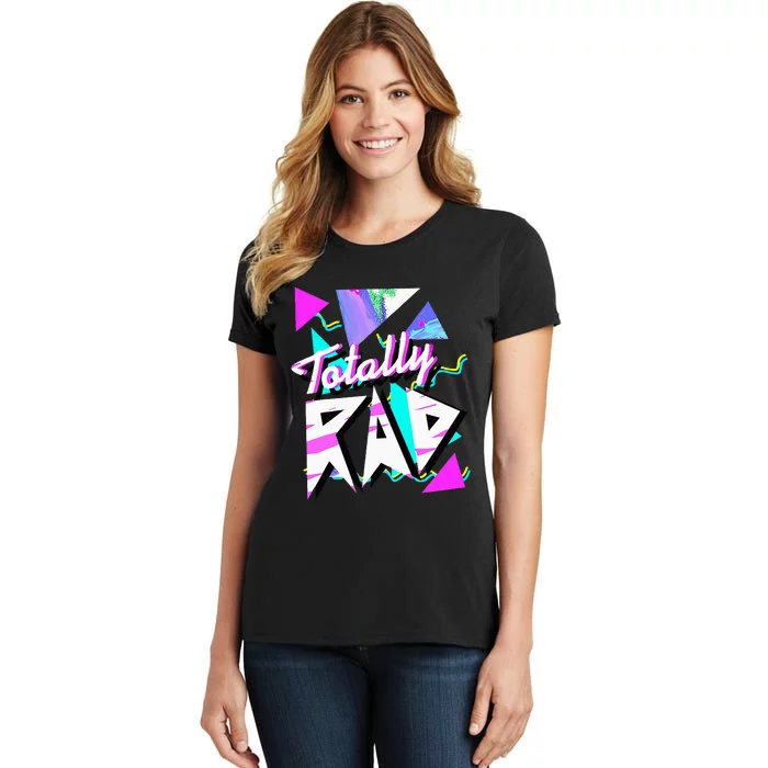 Totally Rad 1980s Vintage Eighties Costume Party Funny 80S Women's T-Shirt