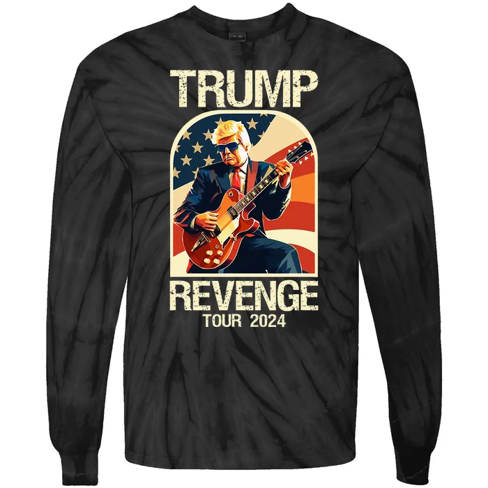 Trump Revenge 2024 Funny Political Election 2024 Tie-Dye Long Sleeve Shirt