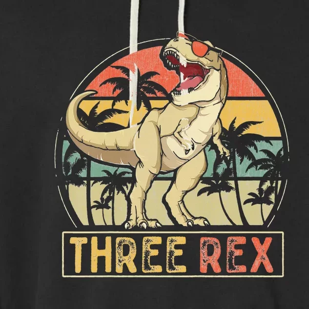 Three Rex 3rd Birthday Gifts Dinosaur 3 Year Old Garment-Dyed Fleece Hoodie