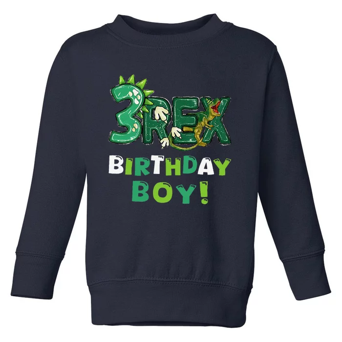 Three Rex 3rd Birthday Third Dinosaur 3 Year Old Toddler Sweatshirt