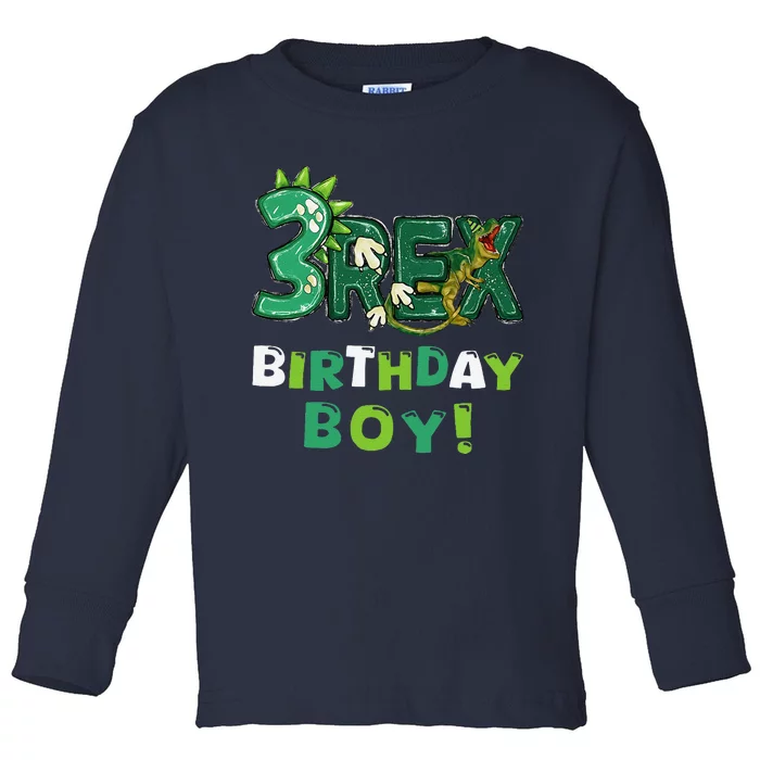 Three Rex 3rd Birthday Third Dinosaur 3 Year Old Toddler Long Sleeve Shirt